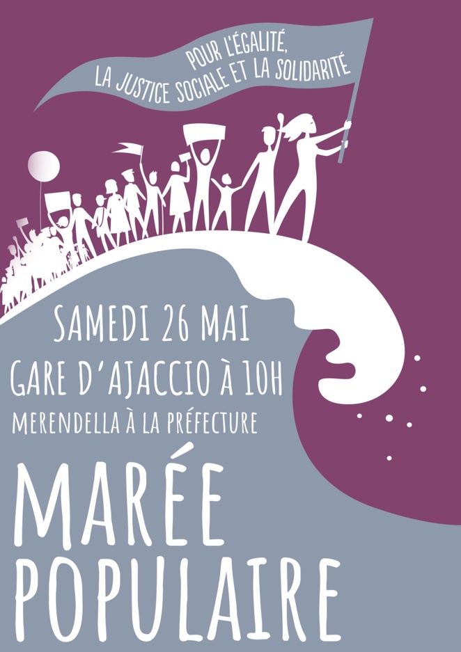 Marée populaire ce samedi 26 mai à 10 heures à la Gare d’Ajaccio.