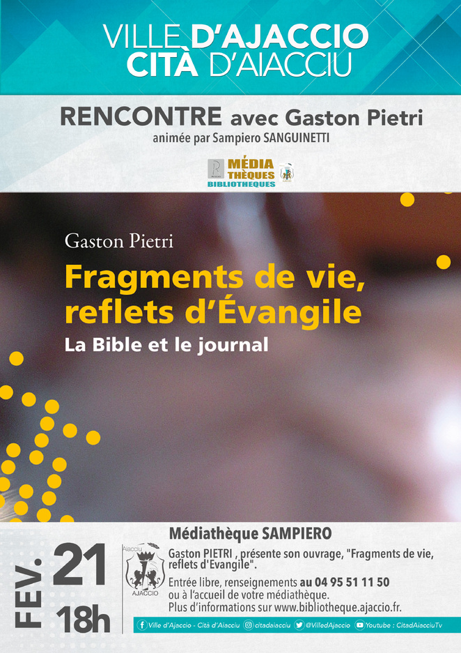 "Fragments de vie, reflets d'Evangile." rencontre avec Gaston Pietri à la médiathèque Sampiero