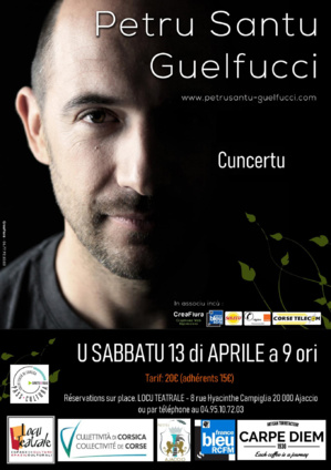 J-2 avant le concert événement de Petru Santu Guelfucci à Locu Teatrale