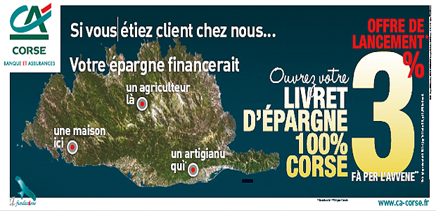 Le livret d’épargne « 100 % Corse » avec le Crédit Agricole