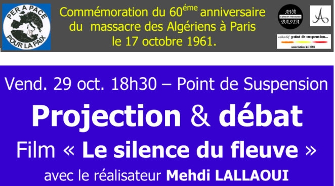 Commémoration de 60 ans du massacre des Algériens à Paris : Mehdi Lallaoui  à Ajaccio