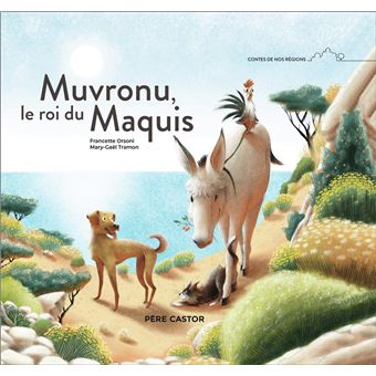 Livres : Muvronu, le roi du maquis corse