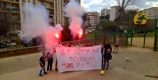 Ajaccio : "Le City  ne bougera pas" clame Ghjuventù Loretto !