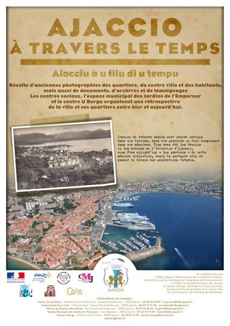 Opération "Ajaccio à Travers le Temps" Aiacciu à u filu di u tempu  Ajaccio se raconte... Grande récolte de photos, documents et archives sur Ajaccio