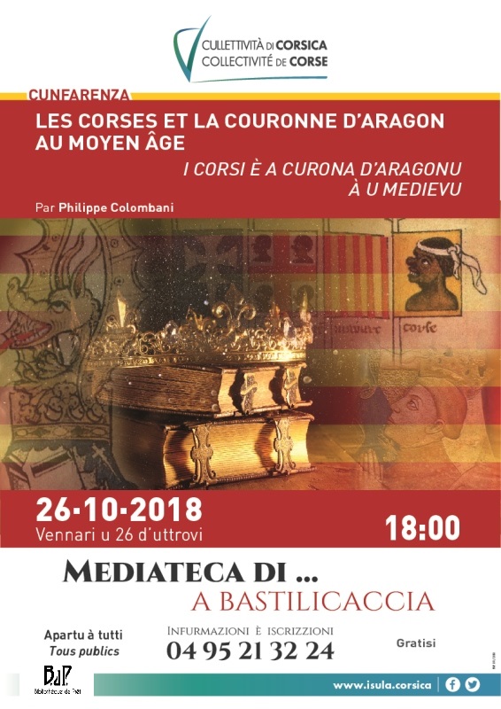 Bastelicaccia: conférence de Philippe Colombani « Les Corses et la couronne d’Aragon au Moyen Âge »