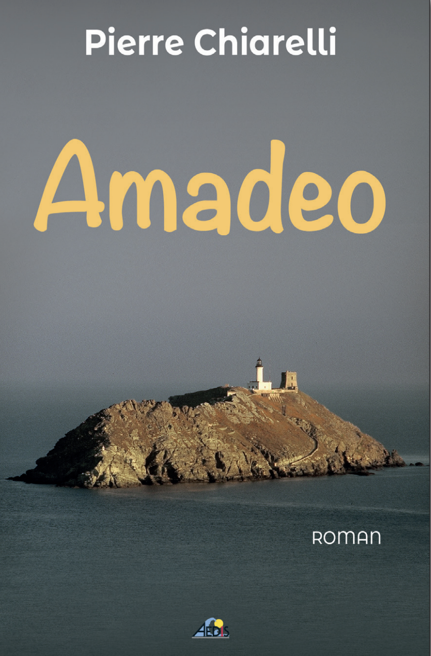 Bastia : "Amadeo", le premier roman de Pierre Chiarelli