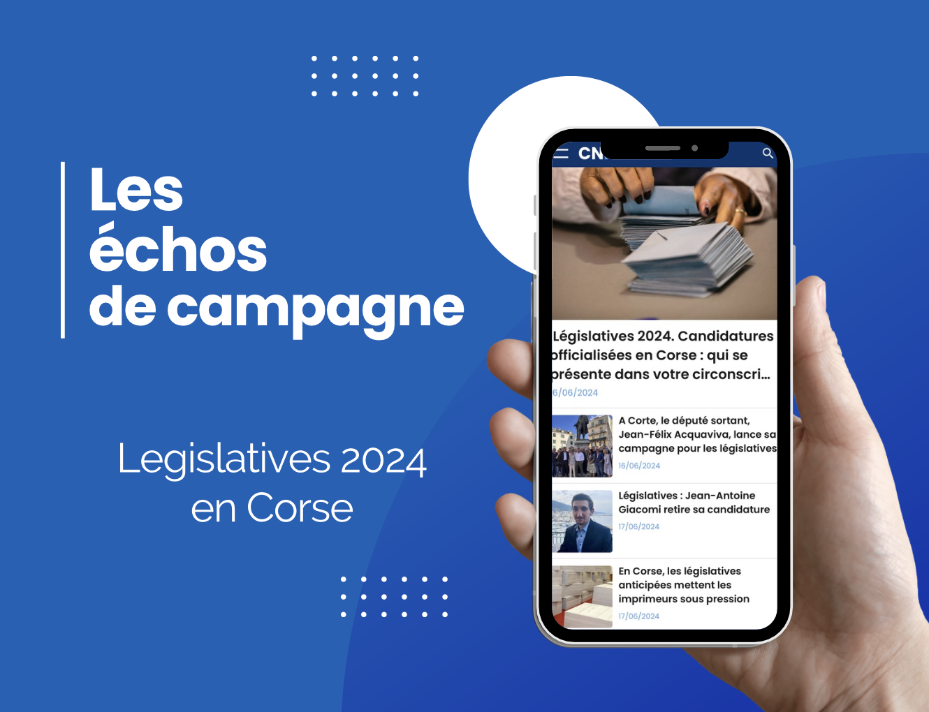 Législatives 2024 en Corse : échos de campagne du 17 juin