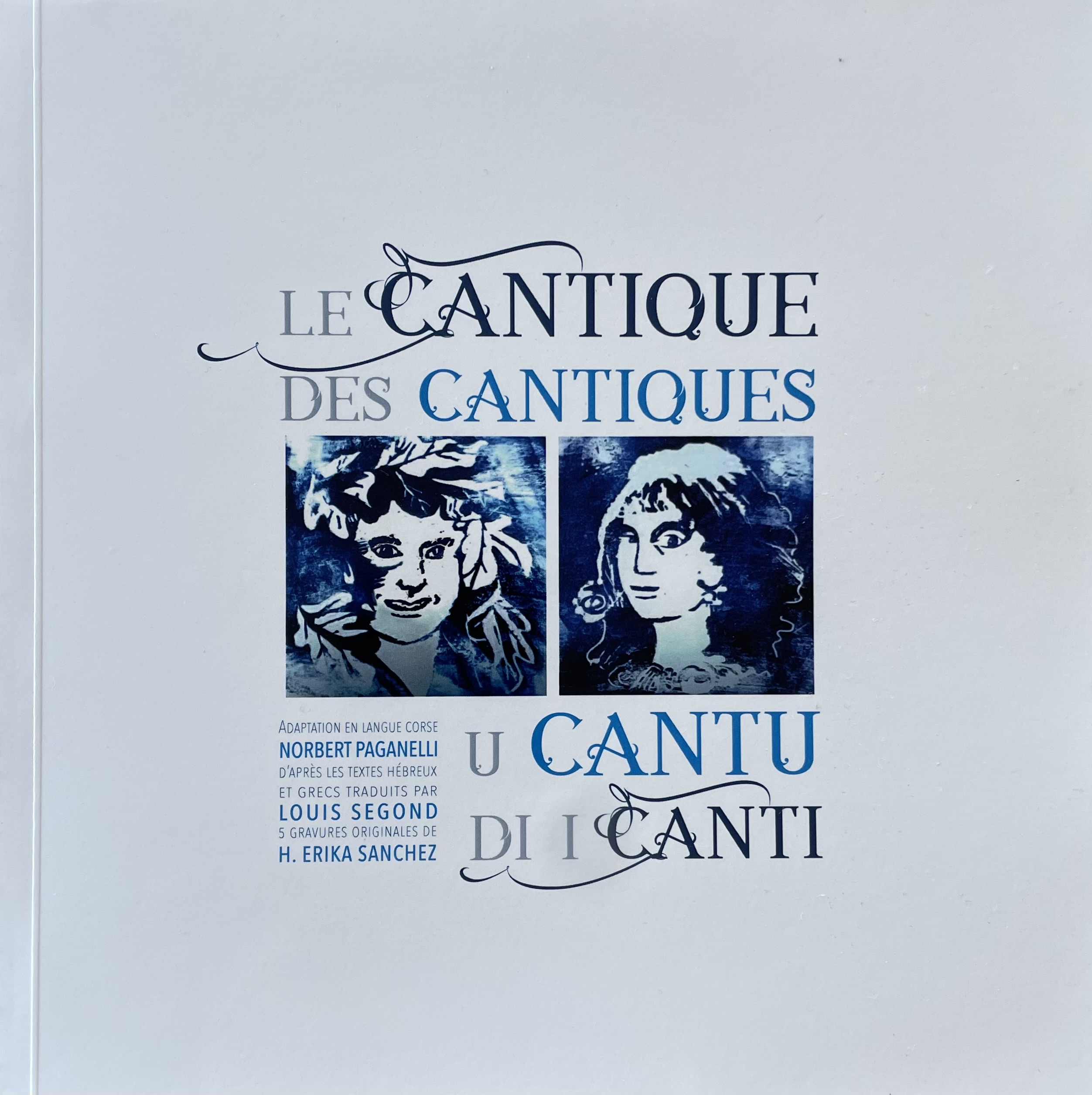 U cantu di i canti : le Cantique des cantiques traduit en corse