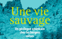 Livres : Une vie sauvage Un géologue américain chez les bergers corses (1856 - 1857